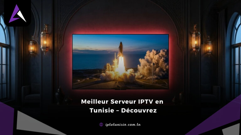 Meilleur Serveur IPTV